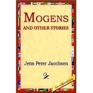 Mogens And Other Stories by Jacobsen, Jens Peter, 9781595406644