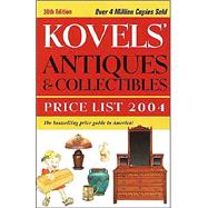 Kovels' Antiques and Collectibles Price List, 36th edition by KOVEL, RALPHKOVEL, TERRY, 9781400046645