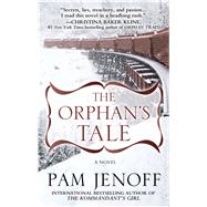 The Orphan's Tale by Jenoff, Pam, 9781410496645
