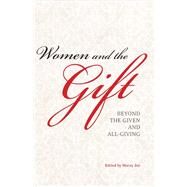 Women and the Gift by Joy, Morny, 9780253006646