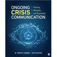 Ongoing Crisis Communication by Coombs, W. Timothy, 9781071816646