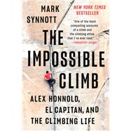 The Impossible Climb by Synnott, Mark, 9781101986646