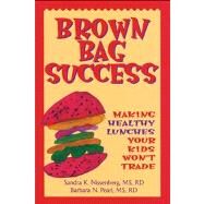 Brown Bag Success by Nissenberg, Sandra K.; Pearl, Barbara N., 9780471346647