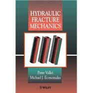 Hydraulic Fracture Mechanics by Valk, Peter; Economides, Michael J., 9780471956648
