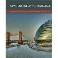 Civil Engineering Materials by Sivakugan, Nagaratnam; Gnanendran, Carthigesu; Tuladhar, Rabin; Kannan, M. Bobby, 9781305386648