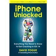 iPhone Unlocked by Pogue, David, 9781982176648