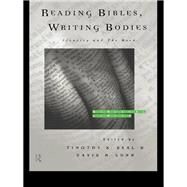 Reading Bibles, Writing Bodies: Identity and The Book by Beal,Timothy K., 9780415126649
