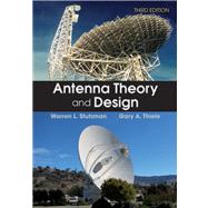 Antenna Theory and Design, 3rd Edition by Stutzman, Warren L.; Thiele, Gary A., 9780470576649