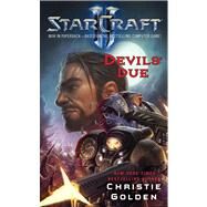 Starcraft II: Devils' Due by Golden, Christie, 9781439196649