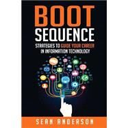 Boot Sequence by Anderson, Sean; Post, Carole; Frazier, Sara, 9781503066649
