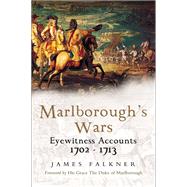 Marlborough's Wars by Falkner, James, 9781526766649