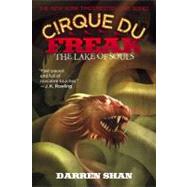 THE Cirque Du Freak: The Lake of Souls by Shan, Darren, 9780316016650