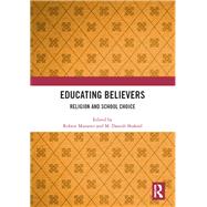 Educating Believers by Maranto, Robert; Shakeel, M. Danish, 9780367436650