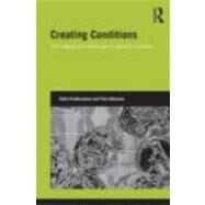 Creating Conditions: The making and remaking of a genetic syndrome by Featherstone; Katie, 9780415496650