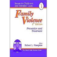 Family Violence : Prevention and Treatment by Robert L. Hampton, 9780761906650