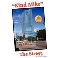 Kind Mike by O'Connor, Michael; Fields, Herbert L.; Silver, Mark, 9781466406650