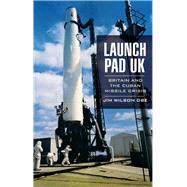 Launch Pad Uk by Wilson, Jim, 9781473886650