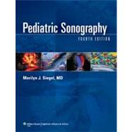 Pediatric Sonography by Siegel, Marilyn J., 9781605476650