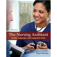 The Nursing Assistant by Pulliam, JoLynn, 9780134846651