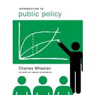 Intro To Public Policy Cl by Wheelan,Charles, 9780393926651
