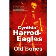 Old Bones by Harrod-Eagles, Cynthia, 9780727886651