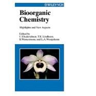 Bioorganic Chemistry Highlights and New Aspects by Diederichsen, Ulf; Lindhorst, Thisbe K.; Westermann, B.; Wessjohann, Ludger A., 9783527296651