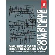Sight Singing Complete by Carr, Maureen; Benward, Bruce, 9780073526652