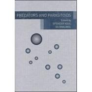 Predators and Parasitoids by Koul; Opender, 9780415306652