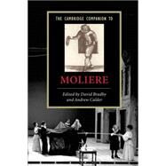 The Cambridge Companion to Moliere by Edited by David Bradby , Andrew Calder, 9780521546652