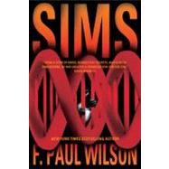 Sims by Wilson, F. Paul, 9780765326652