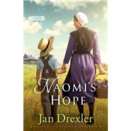 Naomi's Hope by Drexler, Jan, 9780800726652