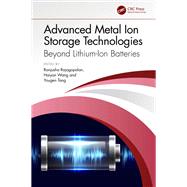 Advanced Metal Ion Storage Technologies by Rajagopalan, Ranjusha, 9781032076652