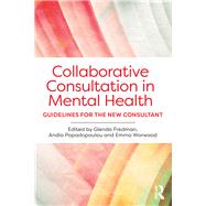 Collaborative Consultation in Mental Health by Glenda Fredman, 9781315696652