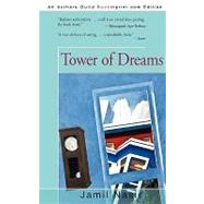 Tower of Dreams by Nasir, Jamil, 9781440186653