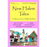 New Halem Tales by Thompson, Kate E.; Mcgee, L. C.; Kigerl, Catherine; Knechtel, Gwendolyn Van Hout; Thompson, Charles, 9781495496653
