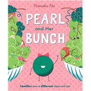 Pearl and Her Bunch by Abe, Momoko, 9781667206653