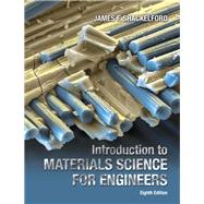 Introduction to Materials Science for Engineers by Shackelford, James F., 9780133826654
