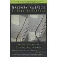 If This Be Treason Pa by Rabassa,Gregory, 9780811216654
