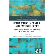 Conversions in Central and Eastern Europe by Ga�per Mithans, 9781040806654