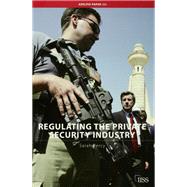 Regulating the Private Security Industry by Percy,Sarah, 9781138466654