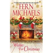 Wishes for Christmas by Michaels, Fern, 9781420136654
