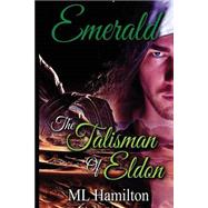 Emerald by Hamilton, M. I., 9781508586654