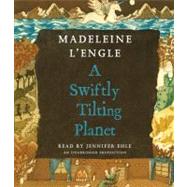 A Swiftly Tilting Planet by L'ENGLE, MADELEINEEHLE, JENNIFER, 9780307916655