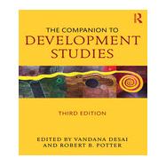 The Companion to Development Studies, Third Edition by Desai; Vandana, 9780415826655