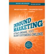 Inbound Marketing, Revised and Updated Attract, Engage, and Delight Customers Online by Halligan, Brian; Shah, Dharmesh, 9781118896655