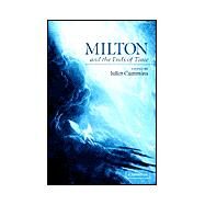 Milton and the Ends of Time by Edited by Juliet Cummins, 9780521816656