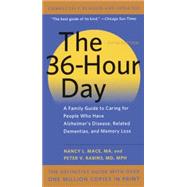 The 36-Hour Day by Mace, Nancy L.; Rabins, Peter V., M.D., 9780606366656