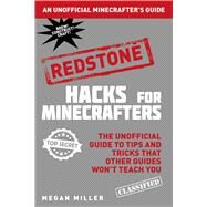 Hacks for Minecrafters by Miller, Megan, 9781634506656