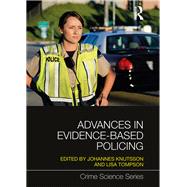 Advances in Evidence-based Policing by Knutsson, Johannes; Tompson, Lisa, 9780367226657