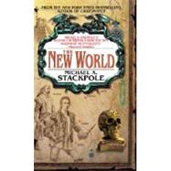 The New World by STACKPOLE, MICHAEL A., 9780553586657